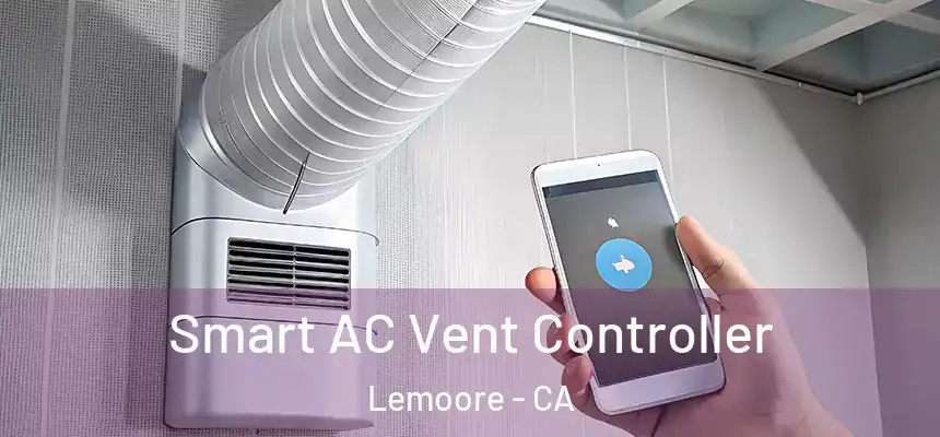  Smart AC Vent Controller Lemoore - CA